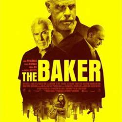  / The Baker (  / Jonathan Sobol) (2022) , , , , , , , WEB-DLRip
