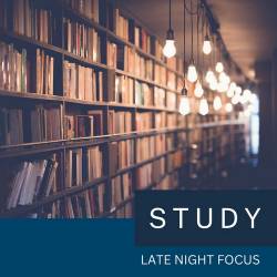 Late Night Focus (2023) - Classical