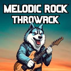 Melodic Rock Throwback (2023) - Rock