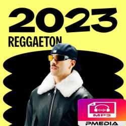 Best of Reggaeton (2023) - Reggaeton