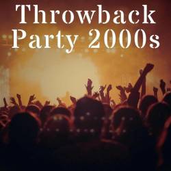 Throwback Party 2000s (2023) - Pop, Rock