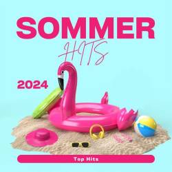 Sommer Hits - 2024 - Top Hits (2023) - Pop, Dance, Rock, RnB