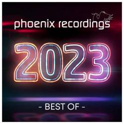 Best of Phoenix Recordings 2023 (2023) - Trance