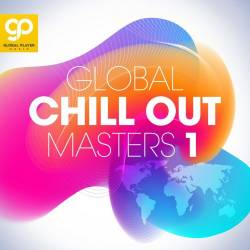 Global Chill Out Masters Vol. 1-8 (2021-2023) -   Electronic, Chillout, Lounge, Downtempo