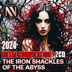 The Iron Shackles Of The Abyss. Metal Compilation (2024) MP3