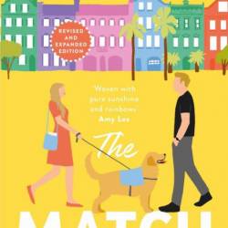 The Match: A Novel - Sarah Adams