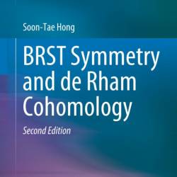 BRST Symmetry and de Rham Cohomology - Soon-Tae Hong