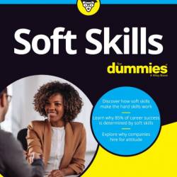 Soft Skills For Dummies - Cindi Reiman