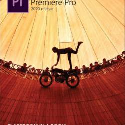 Adobe Premiere Pro CC Classroom in a Book - Maxim Jago