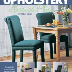 Singer Upholstery Basics Plus: Complete Step-by-Step Photo Guide - Steve Cone