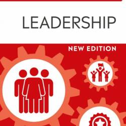 The Intentional Leader: A Practical Guide to Leadership Essentials New Edition - Kirsten Blakemore