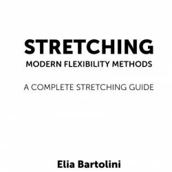 1,500 Stretches: The Complete Guide to Flexibility and Movement - Hollis Liebman