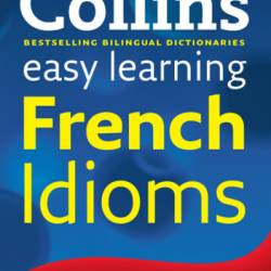 Easy Learning French Conversation: Trusted support for learning - Collins Dictionaries