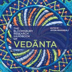 The Bloomsbury Research Handbook of Vedanta - Arindam Chakrabarti (Contribution by)