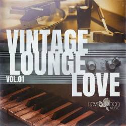 Vintage Lounge Love Vol. 1-6 (2023-2024) FLAC - Electronic, Lounge, Chillout, Downtempo, Balearic