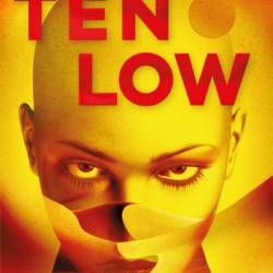 Ten Low: The First of The Factus Sequence - Stark Holborn