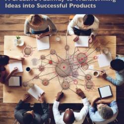 Design Your Business: A Creative Pathway to Transforming Ideas into Successful Products - Luca Iandoli