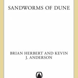 Sandworms of Dune - Brian Herbert