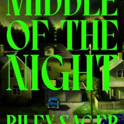 Middle of the Night: A Novel - Riley Sager