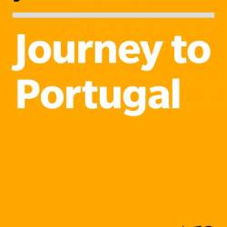 Journey to Portugal: In Pursuit of Portugal's History and Culture - Jos&#233; Saramago