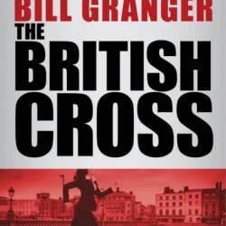 The British Cross - Bill Granger