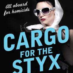 Cargo for the Styx - Louis Trimble