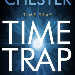 Time Trap - Deborah Chester