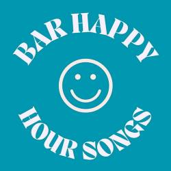 Bar Happy Hour Songs - 2024 (2024) FLAC - Pop, Dance, RnB, Rock