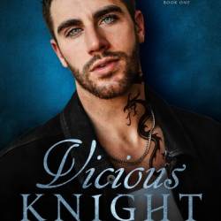 Vicious Knight: A Dark College Romance - Faith Summers