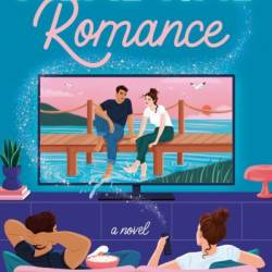 Prime Time Romance: A Novel - Kate Robb