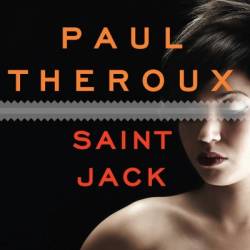 Saint Jack - Paul Theroux