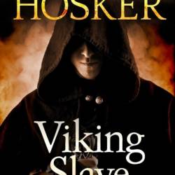 Viking Slave - Griff Hosker