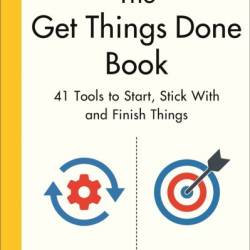 To Do: 41 Tools to Start, Stick With, and Finish Things - Mikael Krogerus