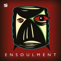 The The - Ensoulment (2024)