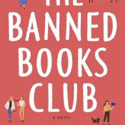 The Banned Books Club: A Novel - Brenda Novak