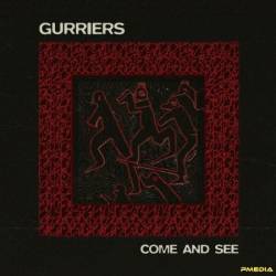 Gurriers - Come And See (2024)