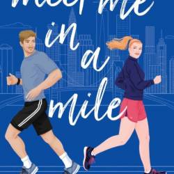 Meet Me in a Mile - Elizabeth Hrib