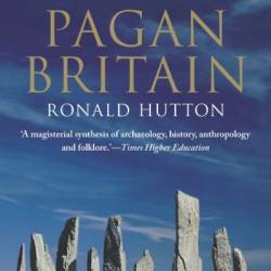 Pagan Britain - Ronald Hutton