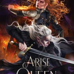 Arise the Queen - Tanya Anne Crosby