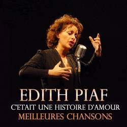 Edit Piaf - Meilleures Chansons (Mp3) - Chanson!