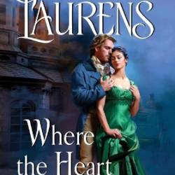 Where the Heart Leads: From the Casebook of Barnaby Adair - Stephanie Laurens