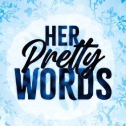 Her Pretty Words - Amber Evergreen