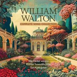 Sian Dicker - William Walton: Complete Songbook (2024)