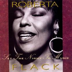 Roberta Flack with Maxi Priest Feat. Maxi Priest - Set the Night to Music (1991)