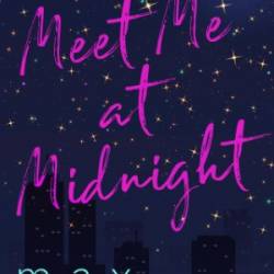 Meet Me at Midnight - Max Monroe