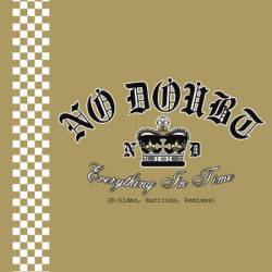 No Doubt - Everything In Time (B-Sides, Rarities, Remixes) (2004)