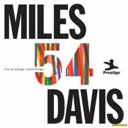 Miles Davis - Miles '54: The Prestige Recordings (2024)