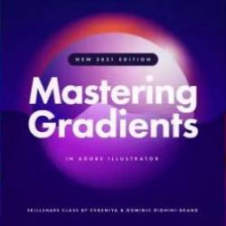 Mastering Gradients in Adobe Illustrator