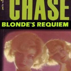 BLONDE'S REQUIEM - James Hadley Chase