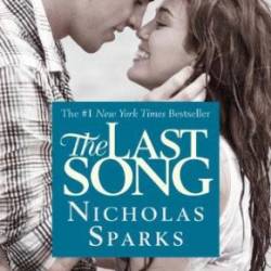 The Last Song - Nicholas Sparks